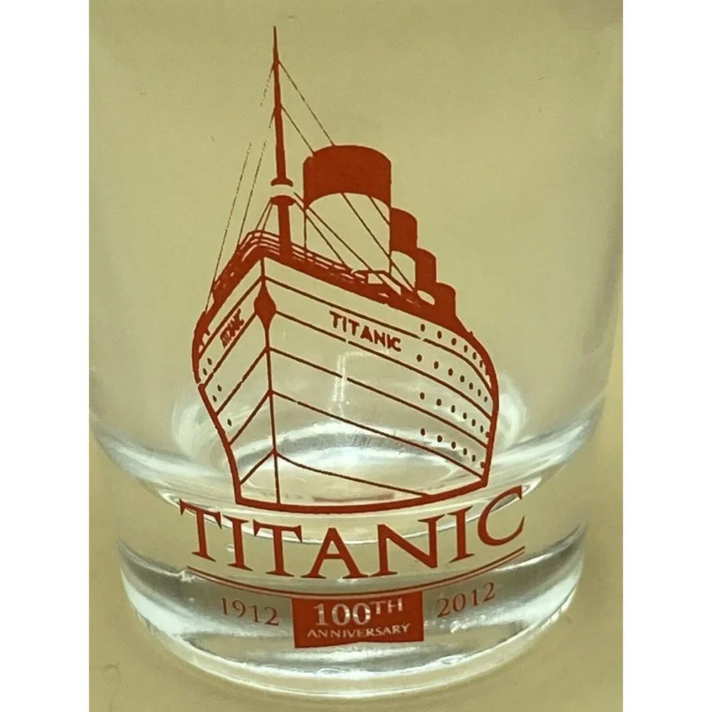 Titanic Shot Glass Souvenir Clear 100th Anniversary 1912-2012